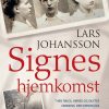 Romantisk Skonlitteratur Gyldendal Signes Hjemkomst (Bog, Hardback, Dansk)