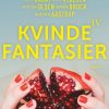 Romantisk Skonlitteratur JP/Politikens Forlag Kvindefantasier Iv (Ebog, Epub, Dansk)