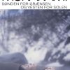 Romantisk Skonlitteratur Klim Sonden For Graensen Og Vesten For Solen Pb (Bog, Paperback, Dansk)