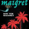 Krimi Og Spaending Saga Min Ven Maigret (Bog, Haeftet, Dansk)