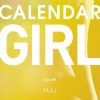 Romantisk Skonlitteratur Lindhardt og Ringhof Calendar Girl: Maj (Ebog, Epub, Dansk)