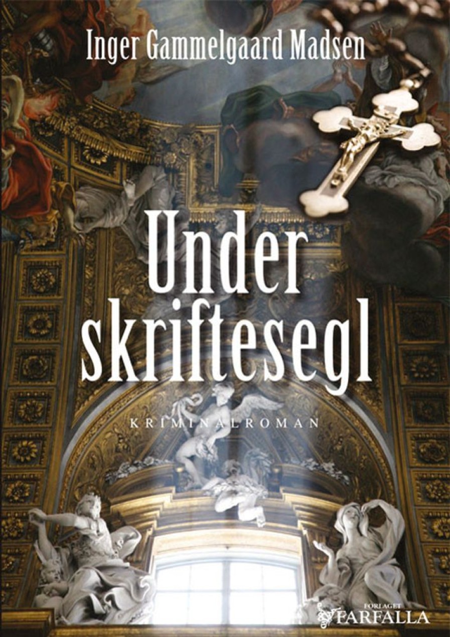 Krimi Og Spaending Forlaget Farfalla Under Skriftesegl (Bog, Paperback, Dansk)