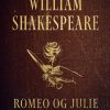 Romantisk Skonlitteratur SAGA Egmont Romeo Og Julie (Ebog, Epub, Dansk)