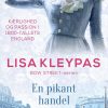 Romantisk Skonlitteratur Gyldendal En Pikant Handel (Ebog, Epub, Dansk)