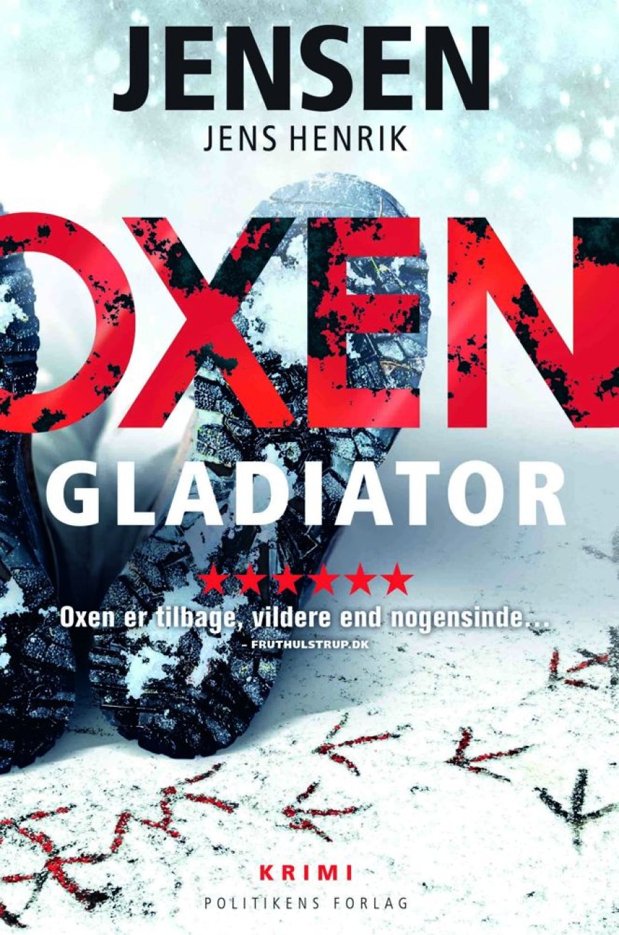 Krimi Og Spaending Politikens Forlag Oxen - Gladiator (Bog, Haeftet, Dansk)