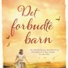 Romantisk Skonlitteratur Gyldendal Det Forbudte Barn (Ebog, Epub, Dansk)