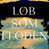 Romantisk Skonlitteratur Hr. Ferdinand Lob Som Floden (Bog, Haeftet, Dansk)