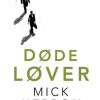 Krimi Og Spaending Forlaget OLGA Dode Lover: En Sag For Jackson Lamb (Bog, Haeftet, Dansk)