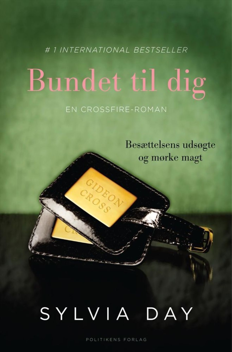 Romantisk Skonlitteratur Politikens Forlag Bundet Til Dig: En Crossfire Roman (Bog, Paperback, Dansk)