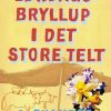 Krimi Og Spaending Rosinante Lordagsbryllup I Det Store Telt (Bog, Haeftet, Dansk)