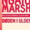 Krimi Og Spaending Rosenkilde & Bahnhof Ngaio Marsh 13 - Doden I Ulden (Haeftet, Dansk)