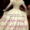 Romantisk Skonlitteratur Flamingo Forfor Mig Ved Solopgang: Hathaway 2 (Bog, Haeftet, Dansk)