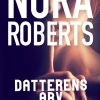 Romantisk Skonlitteratur Gyldendal Datterens Arv (Ebog, Epub, Dansk)