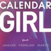 Romantisk Skonlitteratur Lindhardt og Ringhof Calendar Girl 1 (Bog, Paperback, Dansk)