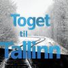 Krimi Og Spaending Arvids Toget Til Tallinn (Bog, Haeftet, Dansk)