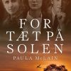 Romantisk Skonlitteratur People's For Taet Pa Solen (Ebog, Epub, Dansk)