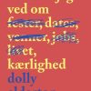 Romantisk Skonlitteratur Hr. Ferdinand Alt Hvad Jeg Ved Om Kaerlighed (Bog, Paperback, Dansk)