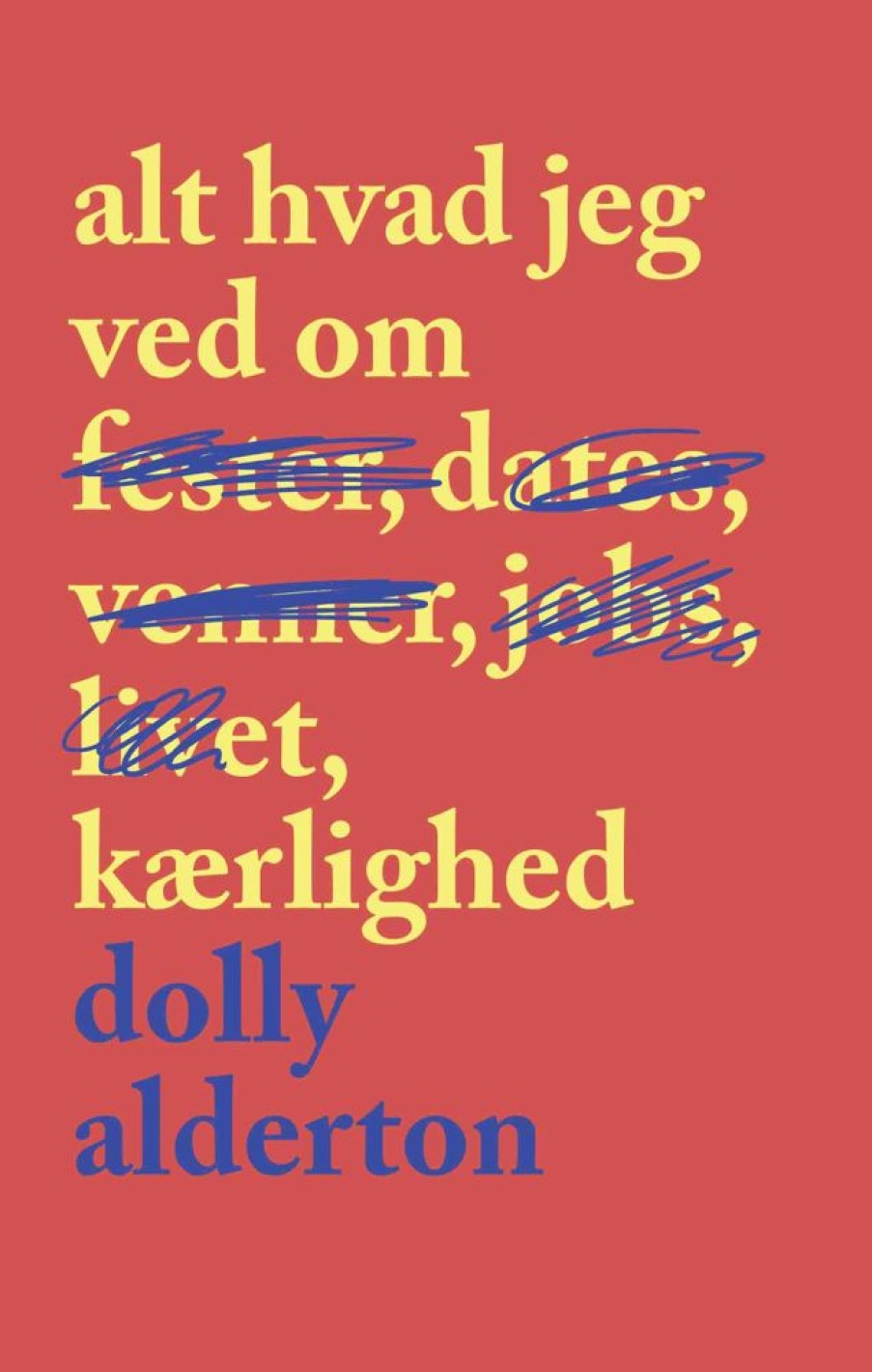 Romantisk Skonlitteratur Hr. Ferdinand Alt Hvad Jeg Ved Om Kaerlighed (Bog, Paperback, Dansk)