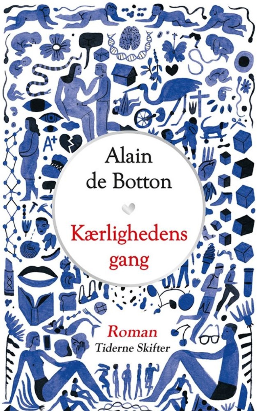 Romantisk Skonlitteratur Tiderne Skifter Kaerlighedens Gang: En Roman (Bog, Haeftet, Dansk)