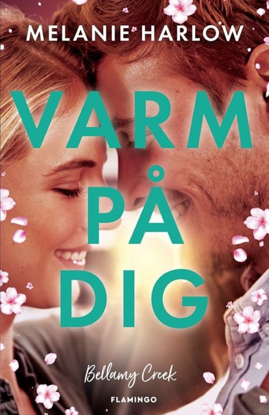 Romantisk Skonlitteratur Flamingo Varm Pa Dig (Bog, Haeftet, Dansk)