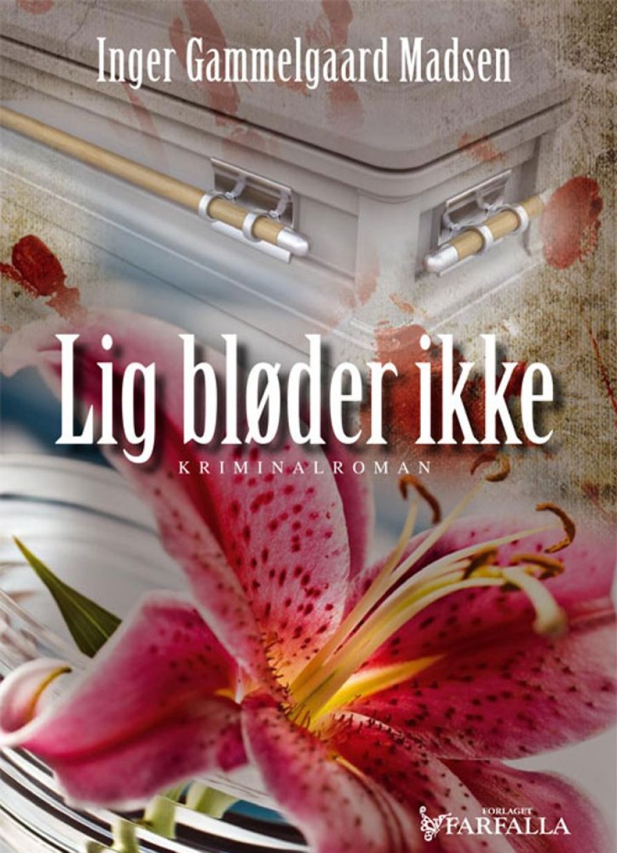 Krimi Og Spaending Forlaget Farfalla Lig Bloder Ikke (Bog, Paperback, Dansk)