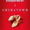 Romantisk Skonlitteratur Bazar Mambo I Chinatown: Forfatteren Til Midt Imellem (Bog, Indbundet, Dansk)