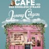 Romantisk Skonlitteratur Gyldendal Den Lille Cafe Ved Den Endelose Strand (Ebog, Epub, Dansk)