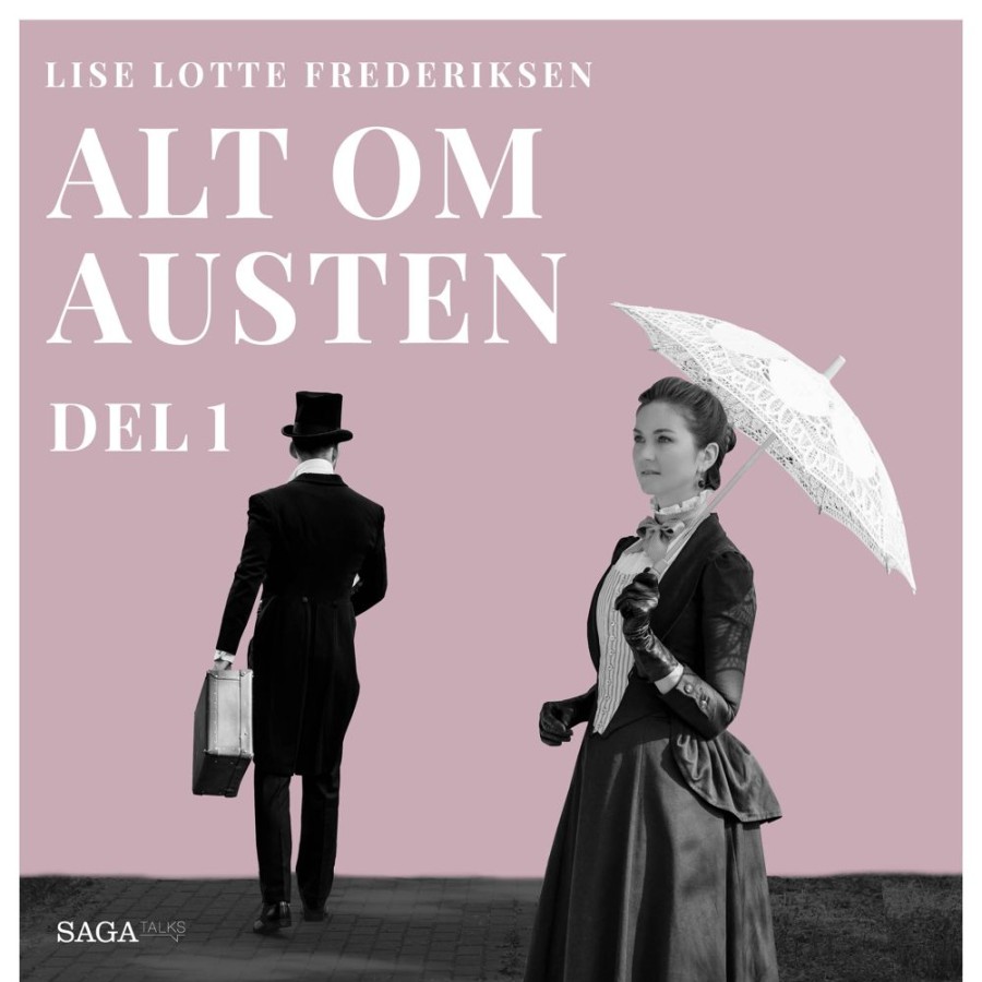 Romantisk Skonlitteratur SAGA Egmont Alt Om Austen - Del 1 (Lydbog, Zip_Mp3, Dansk)