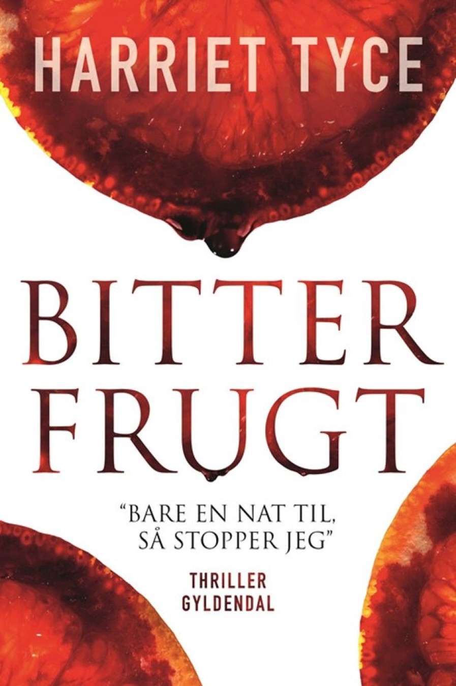 Krimi Og Spaending Gyldendal Bitter Frugt (Bog, Haeftet, Dansk)