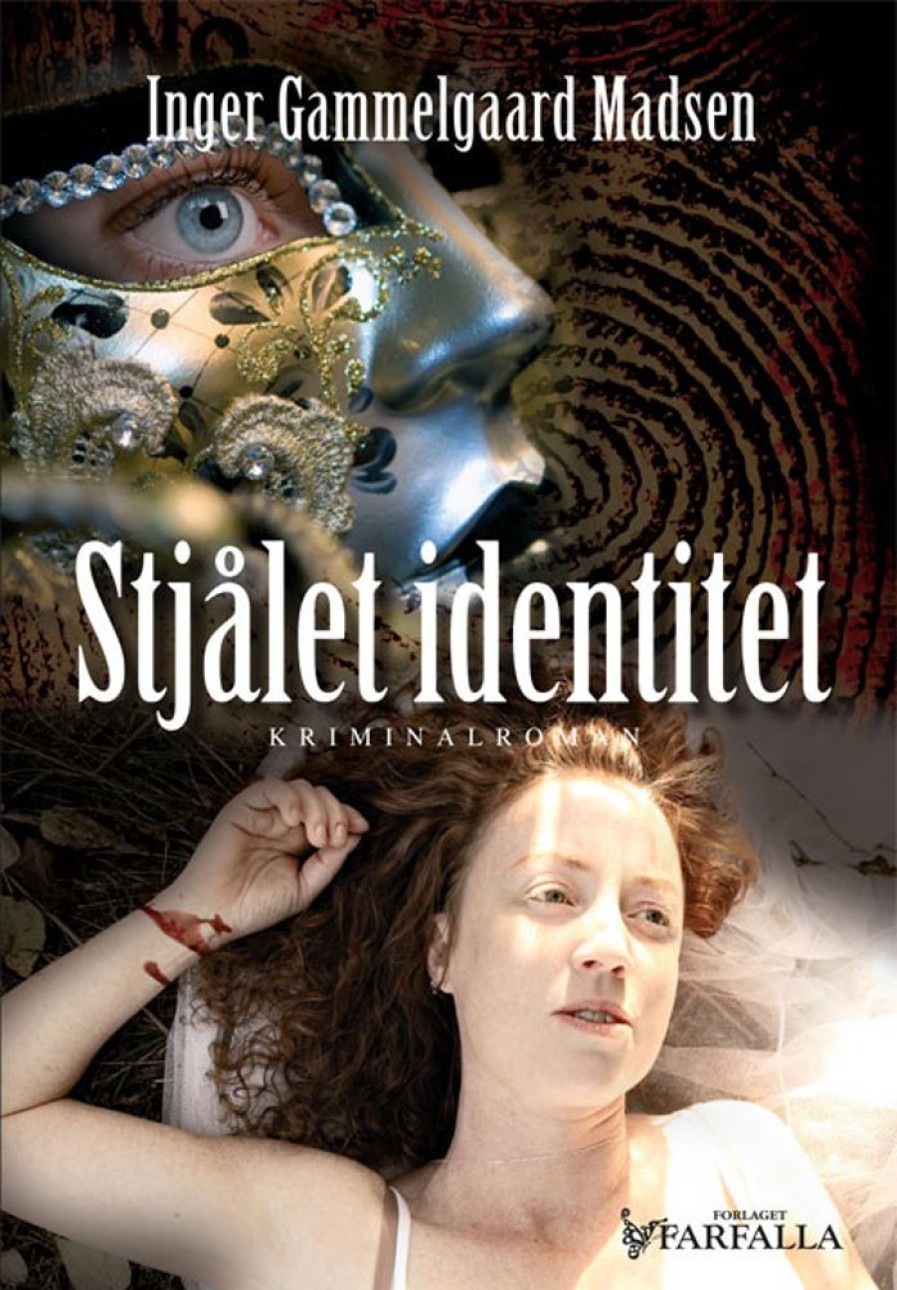 Krimi Og Spaending Forlaget Farfalla Stjalet Identitet (Bog, Paperback, Dansk)