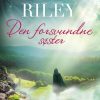 Romantisk Skonlitteratur Gyldendal Den Forsvundne Soster (Ebog, Epub, Dansk)