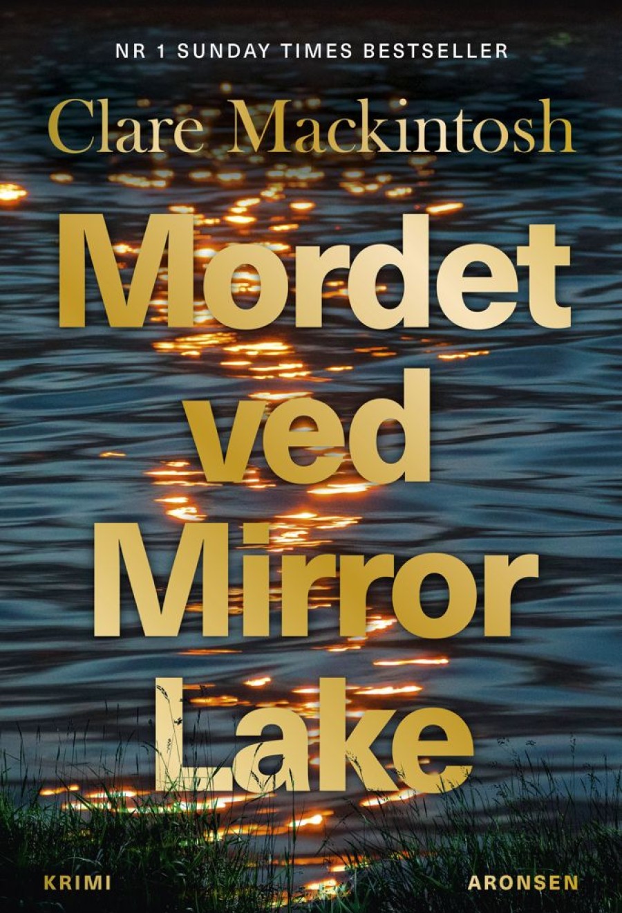 Krimi Og Spaending Aronsen Mordet Ved Mirror Lake (Indbundet, Dansk)