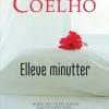 Romantisk Skonlitteratur Forlaget Zara Elleve Minutter (Paperback, Dansk)