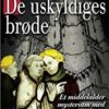 Krimi Og Spaending Hovedland De Uskyldiges Brode (Bog, Haeftet, Dansk)