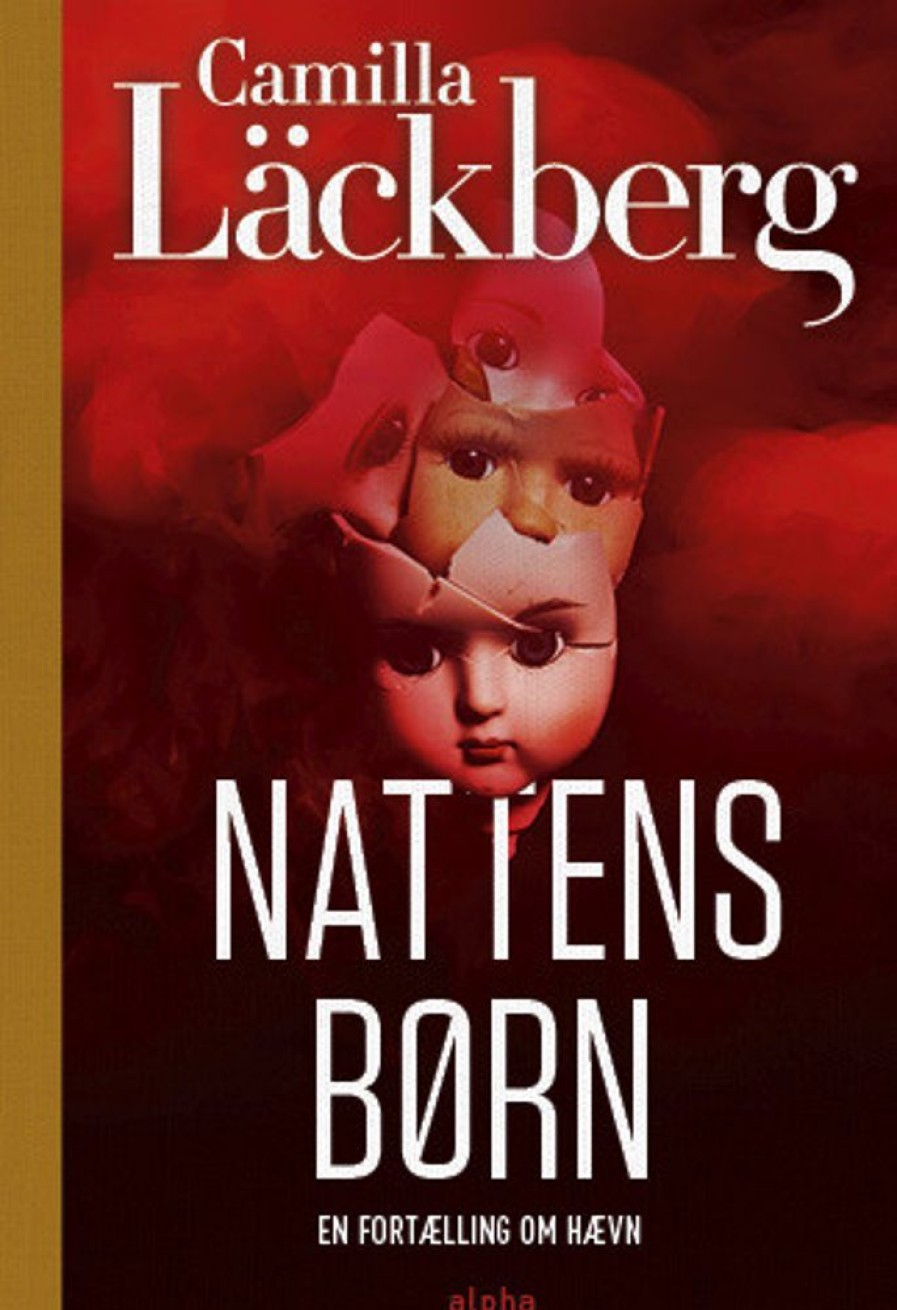 Krimi Og Spaending Alpha Forlag Nattens Born (Bog, Hardback, Dansk)