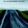 Romantisk Skonlitteratur BATZER & CO Sommerlys, Og Sa Kommer Natten (Bog, Haeftet, Dansk)