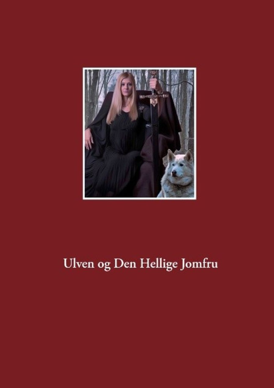 Krimi Og Spaending Books on demand Ulven Og Den Hellige Jomfru (Bog, Hardback, Dansk)