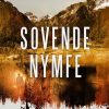 Krimi Og Spaending Modtryk Sovende Nymfe: 2. Bind (Bog, Indbundet, Dansk)