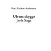 Krimi Og Spaending Books on demand Ulvens Skygge: Jarls Saga (Bog, Hardback, Dansk)