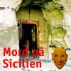 Krimi Og Spaending Books on demand Mord Pa Sicilien: Et Spor Forer Til Danmark (Bog, Paperback, Dansk)