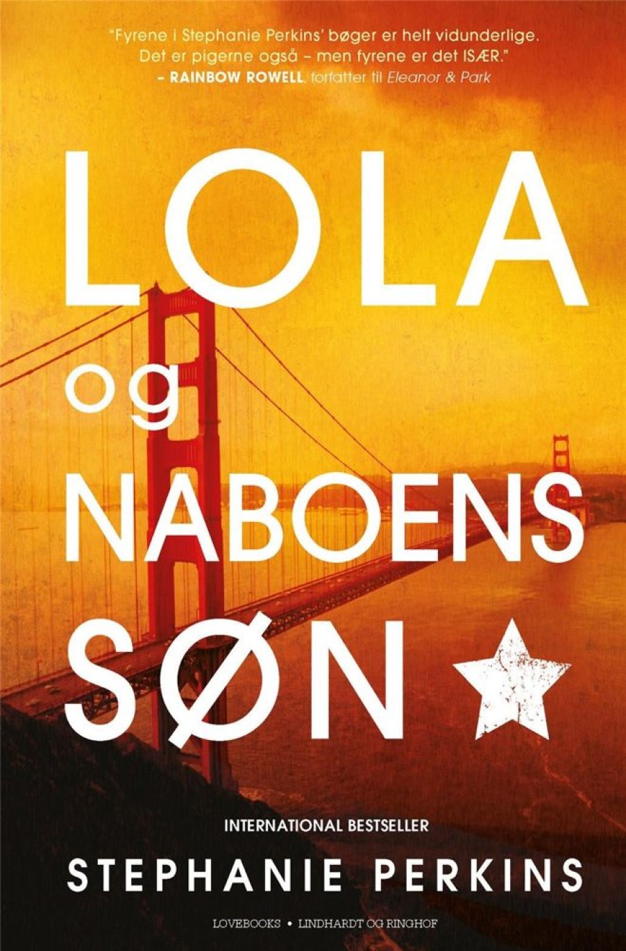 Romantisk Skonlitteratur Lindhardt og Ringhof Lola Og Naboens Son (Bog, Paperback, Dansk)