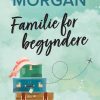 Romantisk Skonlitteratur HarperCollins Familie For Begyndere (Bog, Hardback, Dansk)