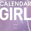 Romantisk Skonlitteratur Lindhardt og Ringhof Calendar Girl: Juli (Ebog, Epub, Dansk)