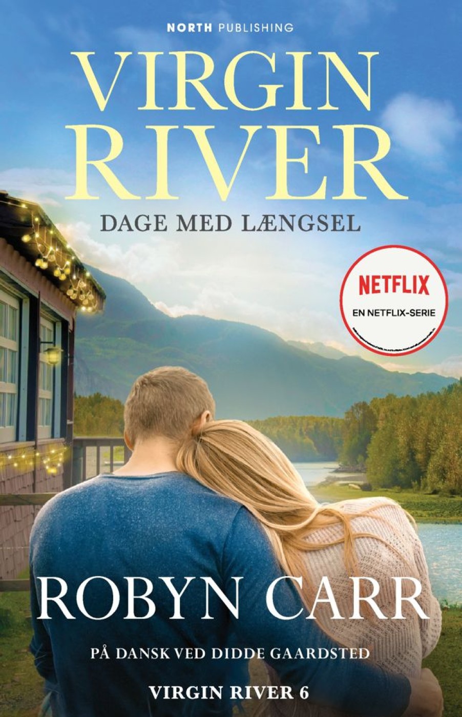 Romantisk Skonlitteratur North Audio Publishing Virgin River - Dage Med Laengsel (Bog, Paperback, Dansk)