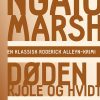 Krimi Og Spaending Rosenkilde & Bahnhof Ngaio Marsh 7 - Doden I Kjole Og Hvidt (Bog, Haeftet, Dansk)