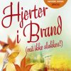 Romantisk Skonlitteratur Aronsen Hjerter I Brand (Ma Ikke Slukkes!) (Bog, Paperback, Dansk)