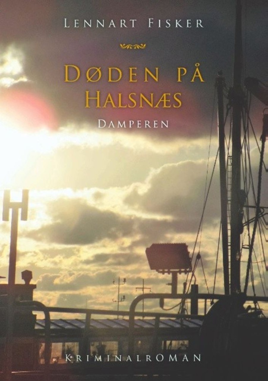 Krimi Og Spaending Books on demand Doden Pa Halsnaes: Damperen (Bog, Paperback, Dansk)