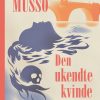 Krimi Og Spaending Lindhardt og Ringhof Den Ukendte Kvinde Fra Seinen (Bog, Haeftet, Dansk)