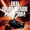 Krimi Og Spaending Desmond Entertainment Den Braendende Platform (Bog, Haeftet, Dansk)